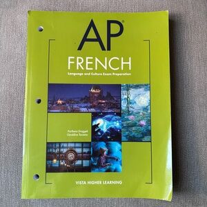 New AP French Language & Culture Exam Preparation Book Vista higher learning